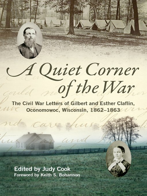 Title details for A Quiet Corner of the War by Gilbert Claflin - Available